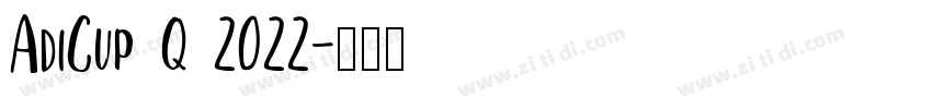AdiCup Q 2022字体转换